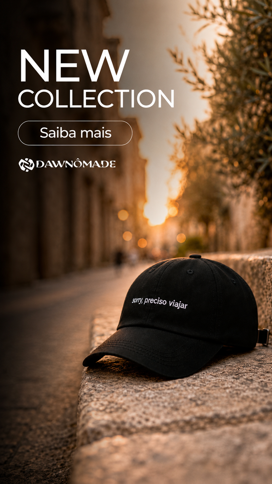 NEW COLLECTION. Boné preto Sorry, preciso viajar apoiado em uma mureta de pedra ao pôr do sol